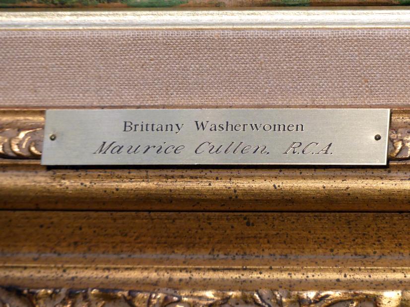 Maurice Galbraith Cullen (1893–1922), Bretonische Wäscherinnen, München, Kunsthalle, Ausstellung "Kanada und der Impressionismus" vom 19.07.-17.11.2019, Auf dem Land, 1901, Bild 3/4