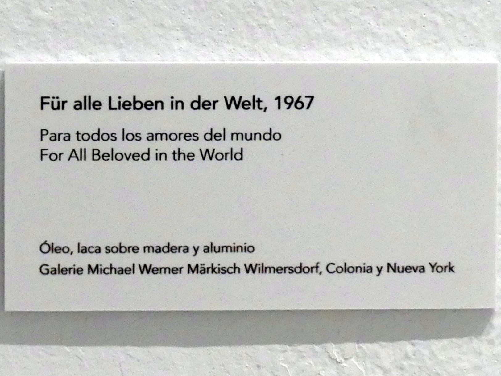Jörg Immendorff (1965–2007), Für alle Lieben in der Welt, Madrid, Museo Reina Sofía, Ausstellung "Jörg Immendorff - The Task of the Painter" vom 30.10.2019-13.04.2020, Saal 1, 1967, Bild 2/2