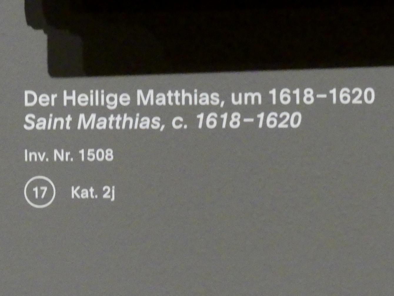 Anthonis (Anton) van Dyck (Werkstatt) (1619–1636), Der Heilige Matthias, München, Alte Pinakothek, Ausstellung "Van Dyck" vom 25.10.2019-02.02.2020, Die Anfänge - 2, um 1618–1620, Bild 2/2