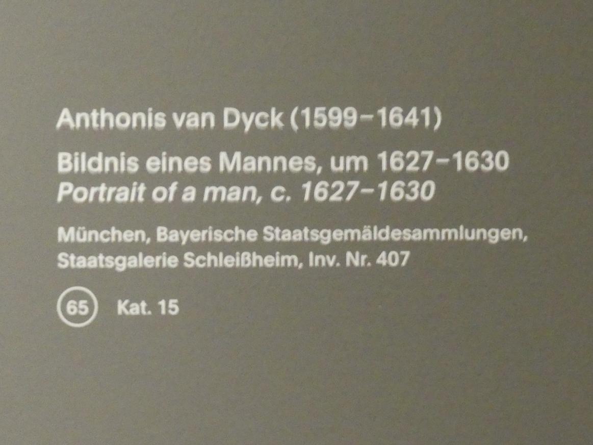 Anthonis (Anton) van Dyck (1614–1641), Bildnis eines Mannes, München, Alte Pinakothek, Ausstellung "Van Dyck" vom 25.10.2019-02.02.2020, Selbstbildnisse und ganzfigurige Porträts - 3, um 1627–1630, Bild 2/2