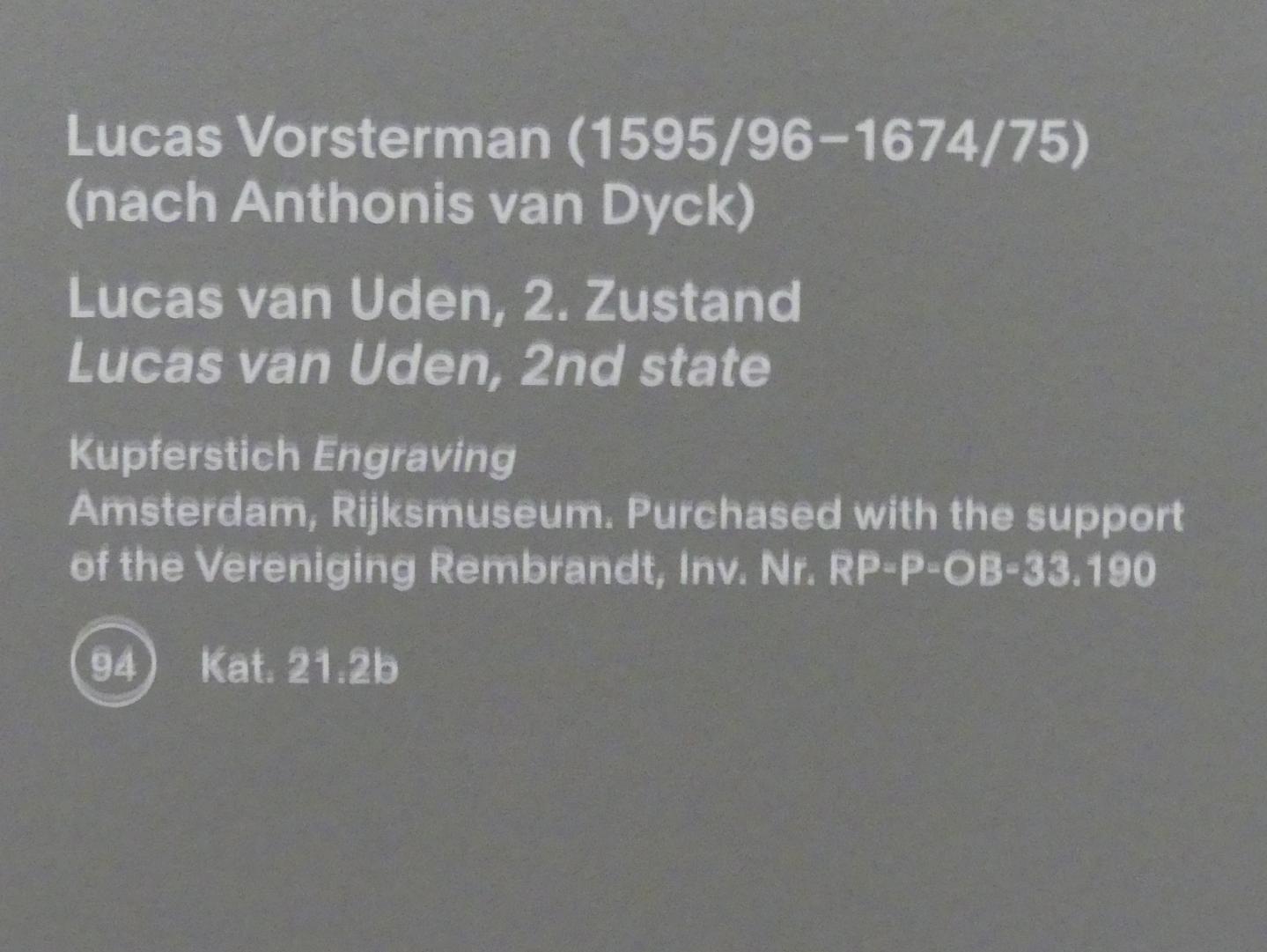 Lucas Vorsterman (1621–1634), Lucas van Uden, 2.Zustand, München, Alte Pinakothek, Ausstellung "Van Dyck" vom 25.10.2019-02.02.2020, Die "Ikonographie" - 2, Undatiert, Bild 3/3