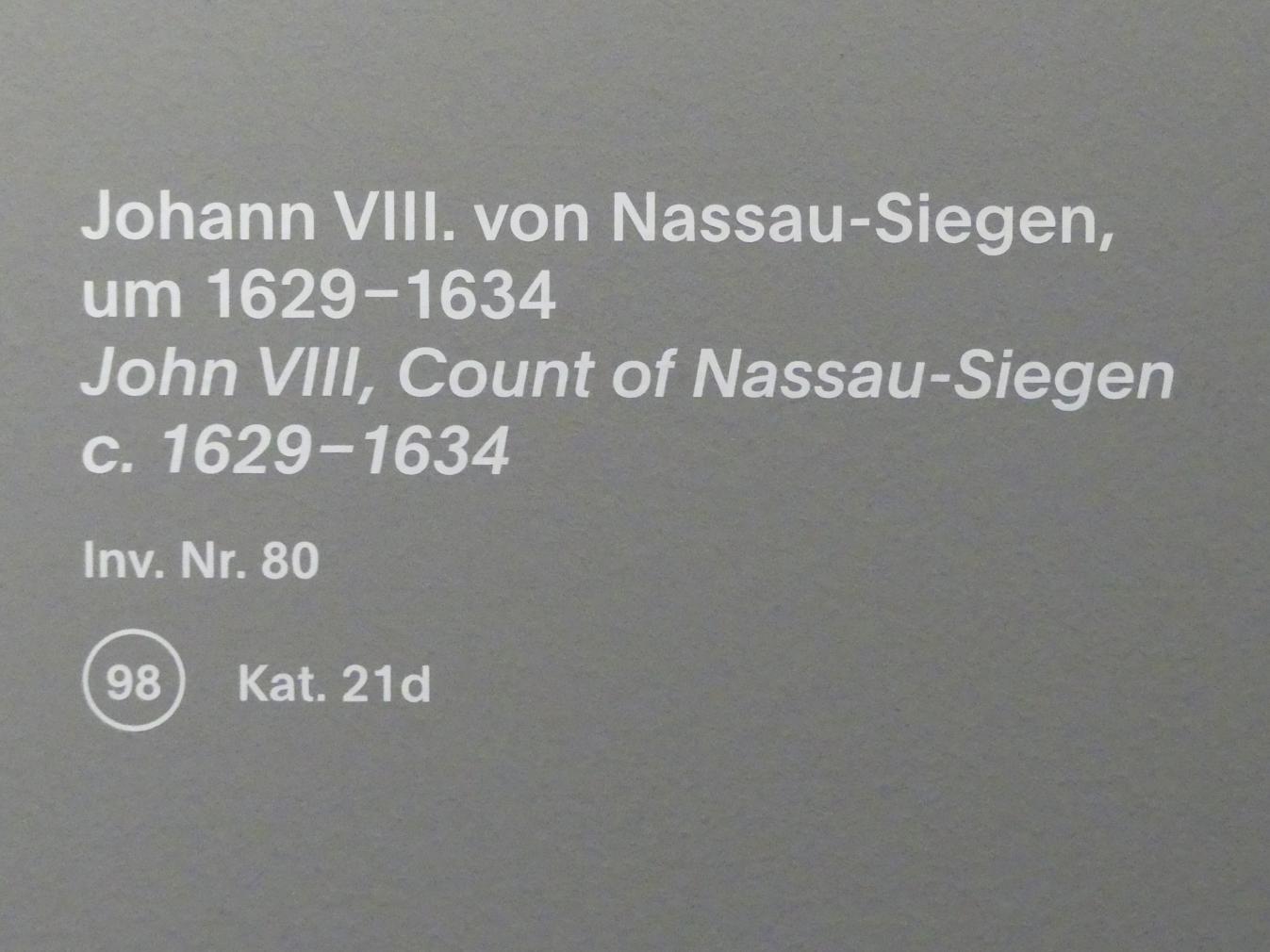 Anthonis (Anton) van Dyck (Werkstatt) (1619–1636), Johann VIII. von Nassau-Siegen, München, Alte Pinakothek, Ausstellung "Van Dyck" vom 25.10.2019-02.02.2020, Die "Ikonographie" - 2, um 1629–1634, Bild 2/2