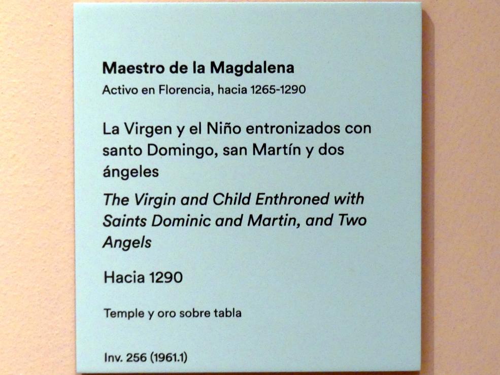 Meister der Heiligen Magdalena (1270–1290), Thronende Maria mit Kind und den Heiligen Dominikus und Martin und zwei Engeln, Madrid, Museo Thyssen-Bornemisza, Saal 1, italienische Renaissance, um 1290, Bild 2/2