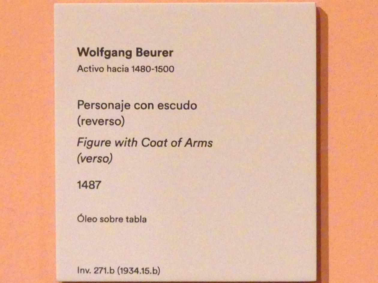 Wolfgang Beurer (1487–1497), Figur mit Wappen, Madrid, Museo Thyssen-Bornemisza, Saal 6, Galeria Villahermosa, 1487, Bild 2/2