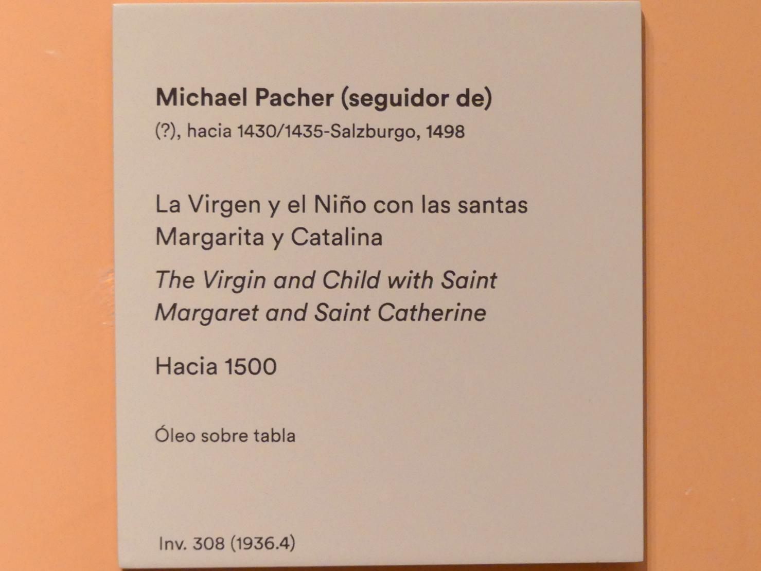 Michael Pacher (Nachfolger) (1500), Maria mit Kind und den Heiligen Margareta und Katharina, Madrid, Museo Thyssen-Bornemisza, Saal 8, deutsche Malerei des 15. und 16. Jahrhunderts, um 1500, Bild 2/2