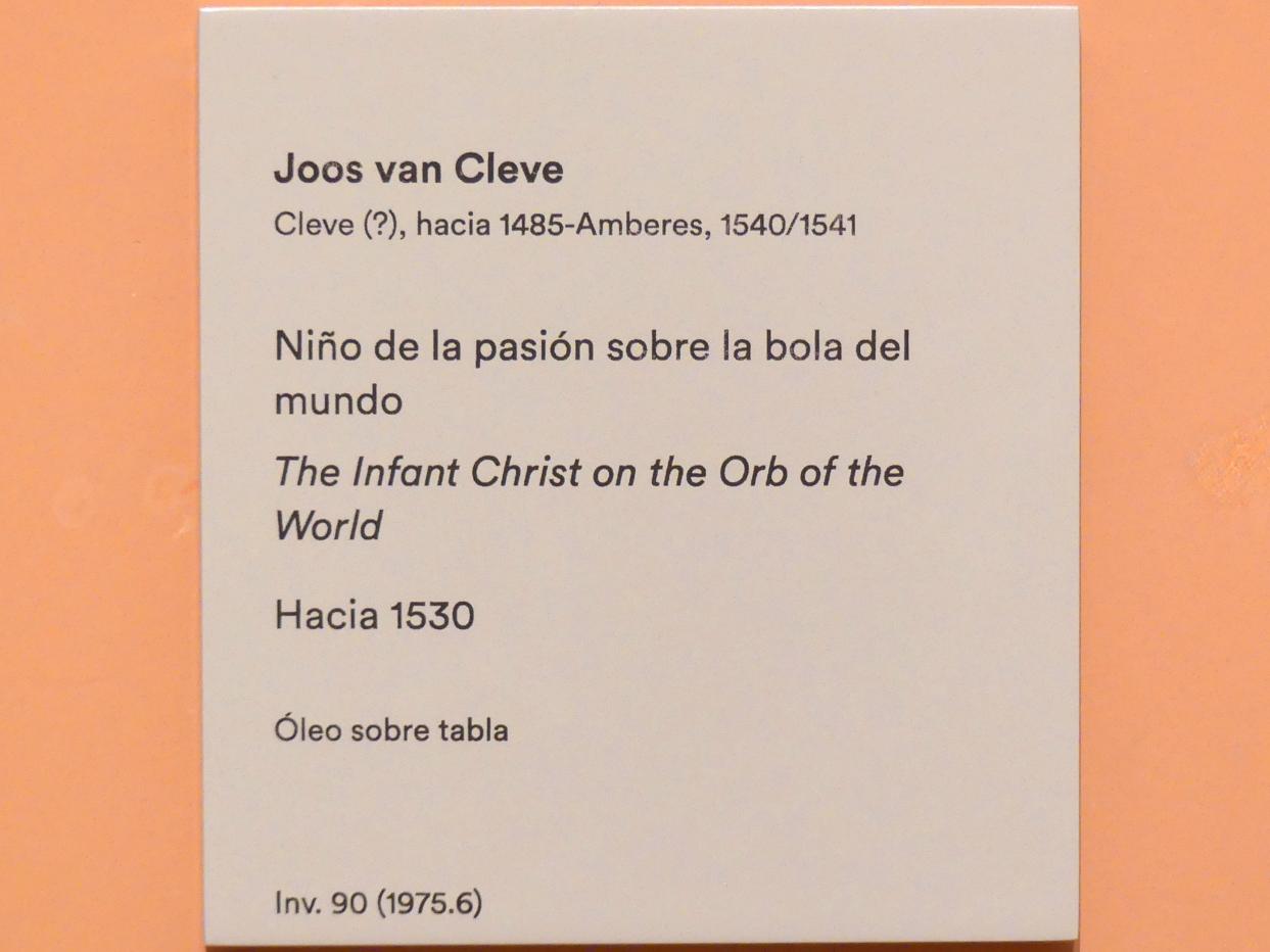 Joos van Cleve (Joos van der Beke) (1507–1538), Das segnende Christkind auf der geflügelten Weltkugel, Madrid, Museo Thyssen-Bornemisza, Saal 10, niederländische Malerei des 16. Jahrhunderts, um 1530, Bild 2/2