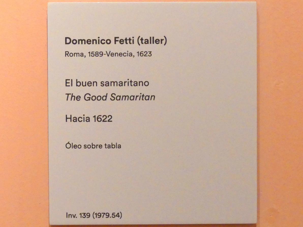 Domenico Fetti (Werkstatt) (1622), Der barmherzige Samariter, Madrid, Museo Thyssen-Bornemisza, Saal 14, italienische, französische und spanische Malerei des 17. Jahrhunderts, um 1622, Bild 2/2
