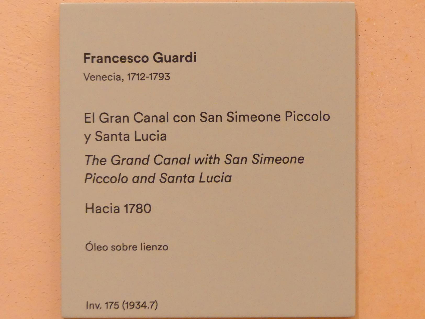 Francesco Guardi (1755–1790), Der Canal Grande mit San Simeone Piccolo und Santa Lucia, Madrid, Museo Thyssen-Bornemisza, Saal 17, italienische Malerei des 18. Jahrhunderts, um 1780, Bild 2/2