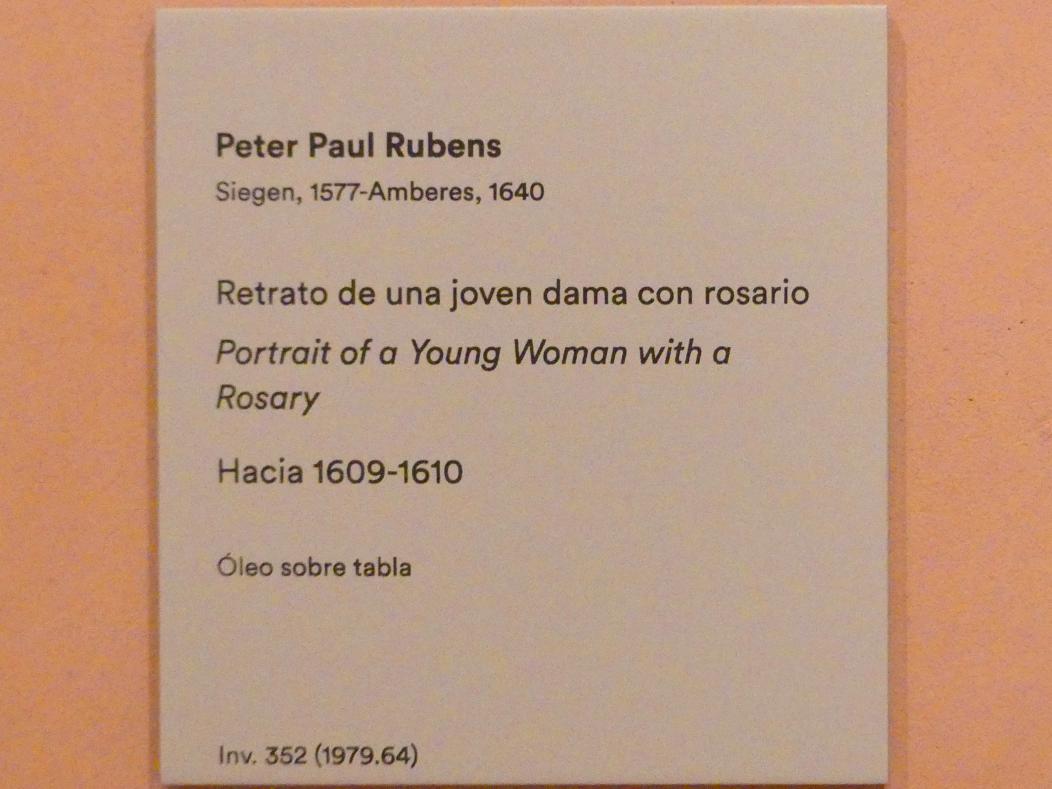 Peter Paul Rubens (1598–1640), Porträt einer jungen Frau mit Rosenkranz, Madrid, Museo Thyssen-Bornemisza, Saal 19, flämische Malerei des 18. Jahrhunderts, um 1609–1610, Bild 3/3