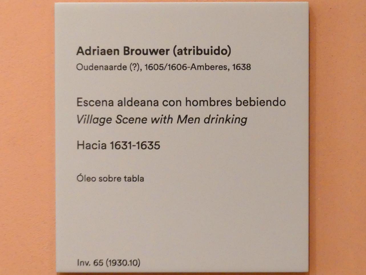 Adriaen Brouwer (1631–1637), Dorfszene mit zechenden Männern, Madrid, Museo Thyssen-Bornemisza, Saal 22, niederländische Malerei des 16. Jahrhunderts, um 1631–1635, Bild 2/2
