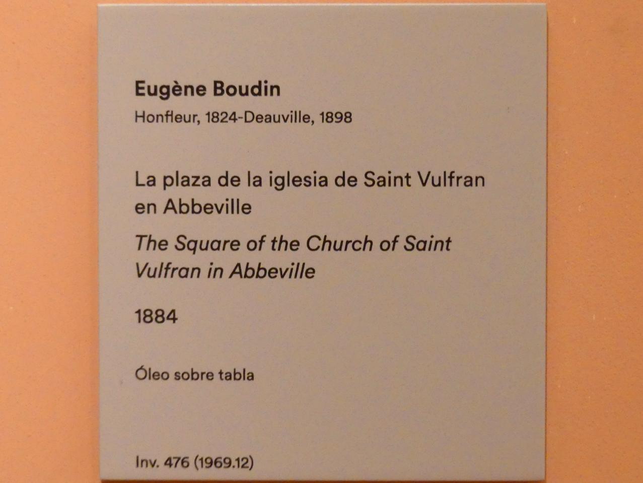 Eugène Boudin (1856–1895), Kirchplatz vor Saint-Vulfran d'Abbeville, Madrid, Museo Thyssen-Bornemisza, Saal 31, europäische Malerei des 19. Jahrhunderts, 1884, Bild 2/2