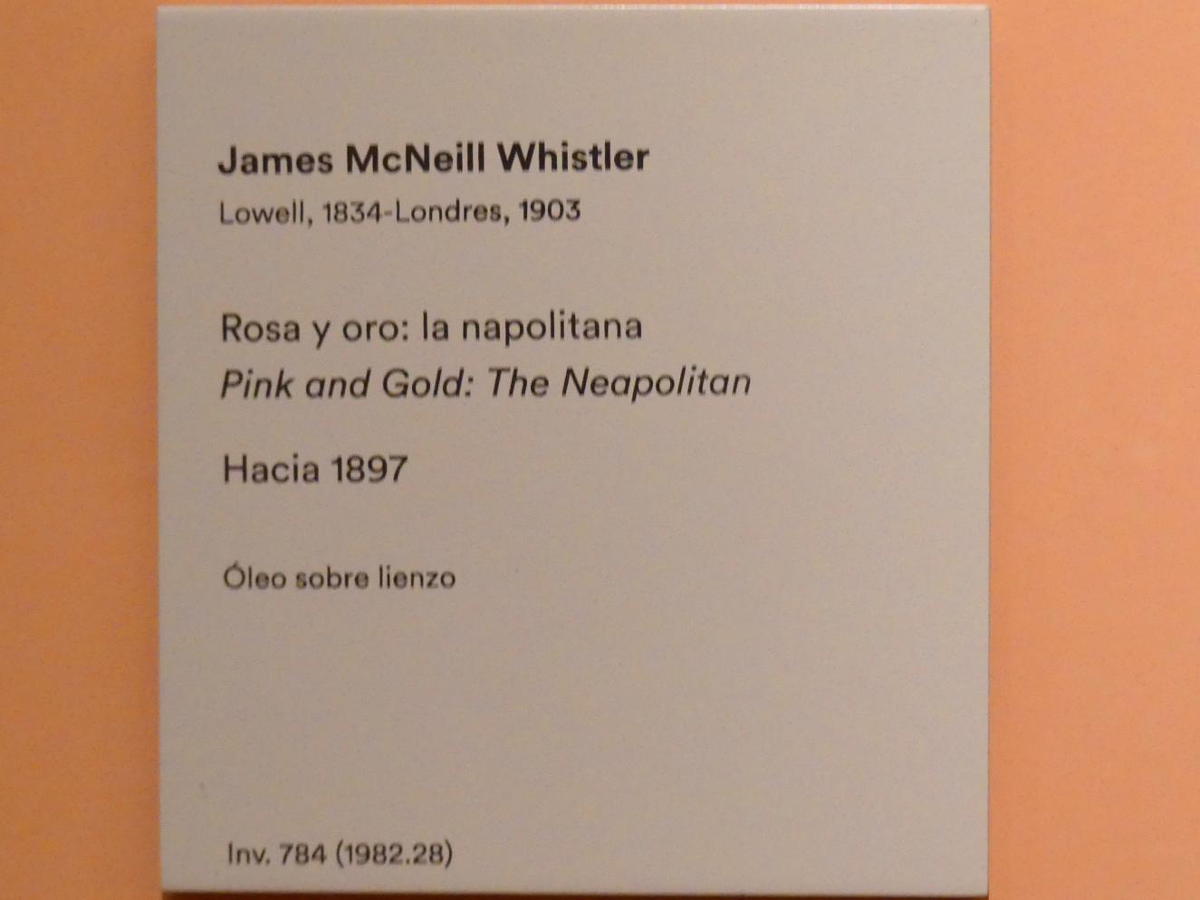 James McNeill Whistler (1883–1897), Rosa und gold: die Neapolitanerin, Madrid, Museo Thyssen-Bornemisza, Saal 33, europäische Malerei des 19. Jahrhunderts, um 1897, Bild 2/2