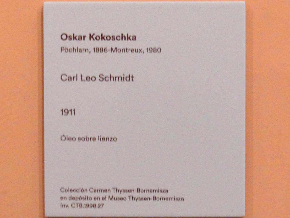 Oskar Kokoschka (1909–1955), Carl Leo Schmidt, Madrid, Museo Thyssen-Bornemisza, Saal 35. europäische Malerei der ersten Hälfte des 20. Jahrhunderts, 1911, Bild 2/2