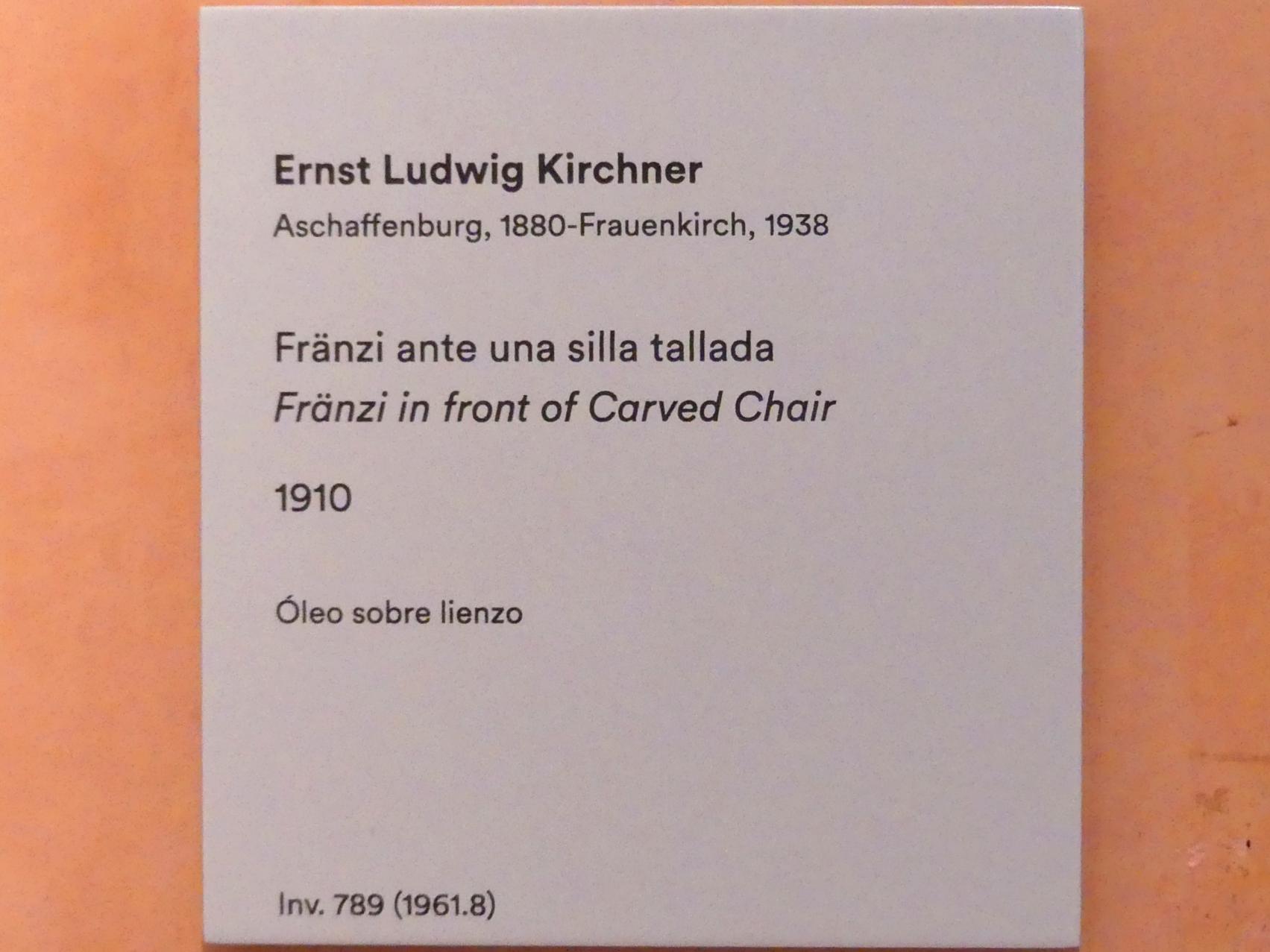 Ernst Ludwig Kirchner (1904–1933), Fränzi vor einem geschnitzten Stuhl, Madrid, Museo Thyssen-Bornemisza, Saal 36. europäische Malerei der ersten Hälfte des 20. Jahrhunderts, 1910, Bild 2/2