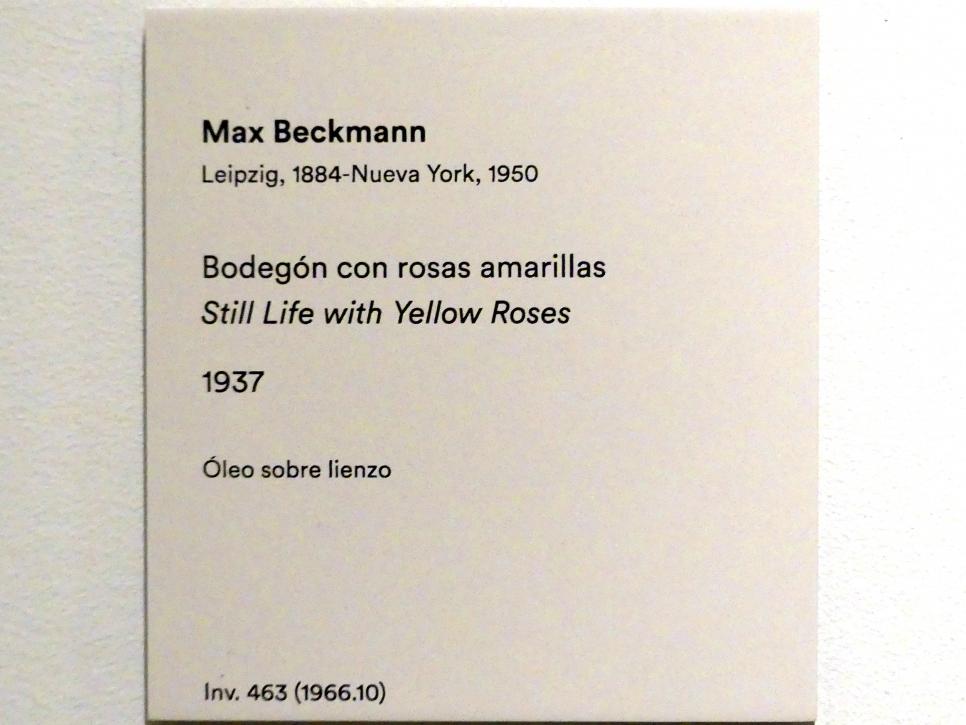 Max Beckmann (1905–1950), Stillleben mit gelben Rosen, Madrid, Museo Thyssen-Bornemisza, Saal 39, Realismus der Zwischenkriegszeit, 1937, Bild 2/2
