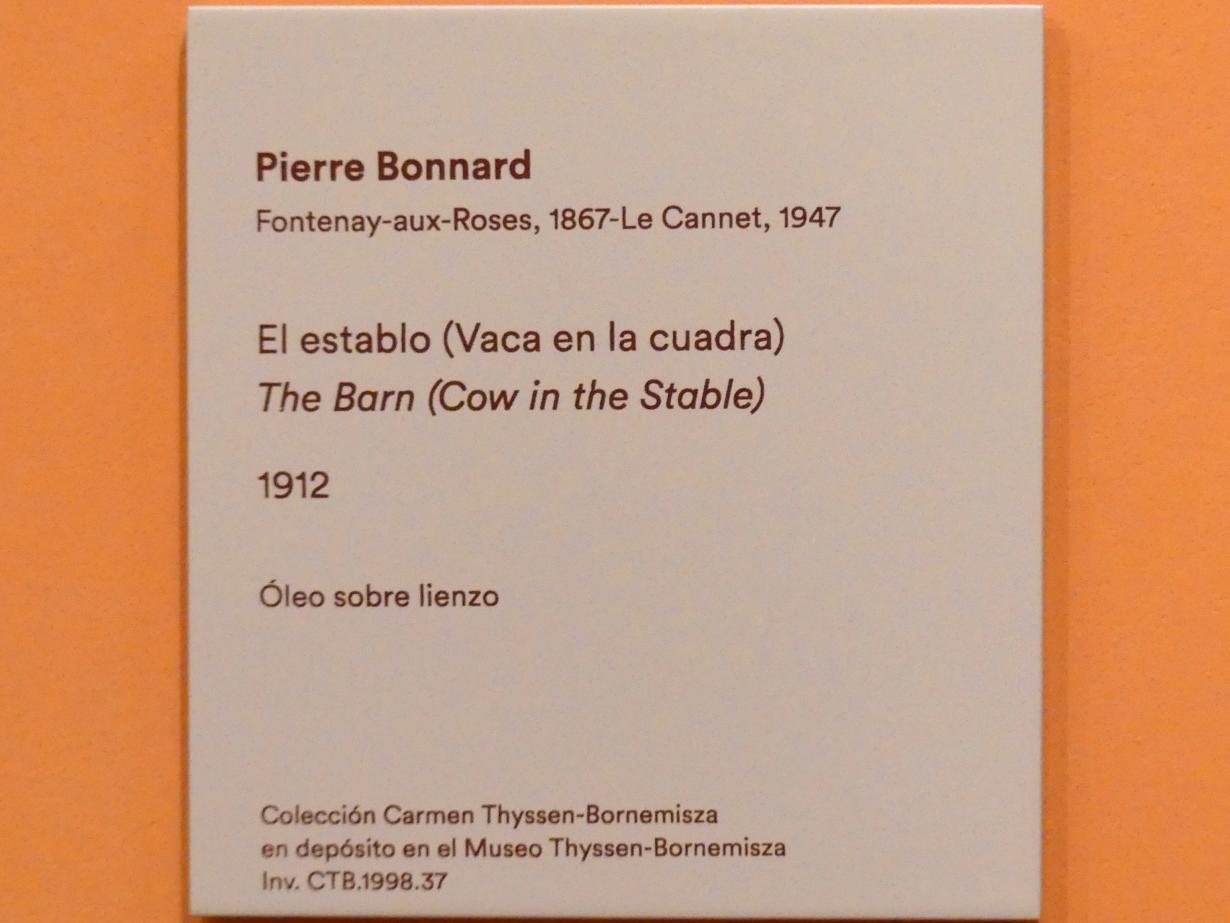 Pierre Bonnard (1893–1943), Scheune (Kuh im Stall), Madrid, Museo Thyssen-Bornemisza, Saal L, europäische Malerei des 19.Jahrhunderts, 1912, Bild 2/2