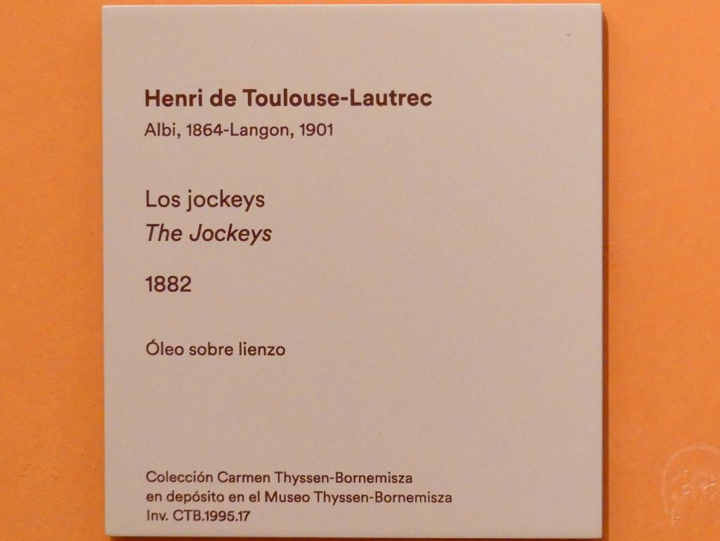 Henri de Toulouse-Lautrec (1880–1897), Die Rennreiter, Madrid, Museo Thyssen-Bornemisza, Saal L, europäische Malerei des 19.Jahrhunderts, 1882, Bild 2/2