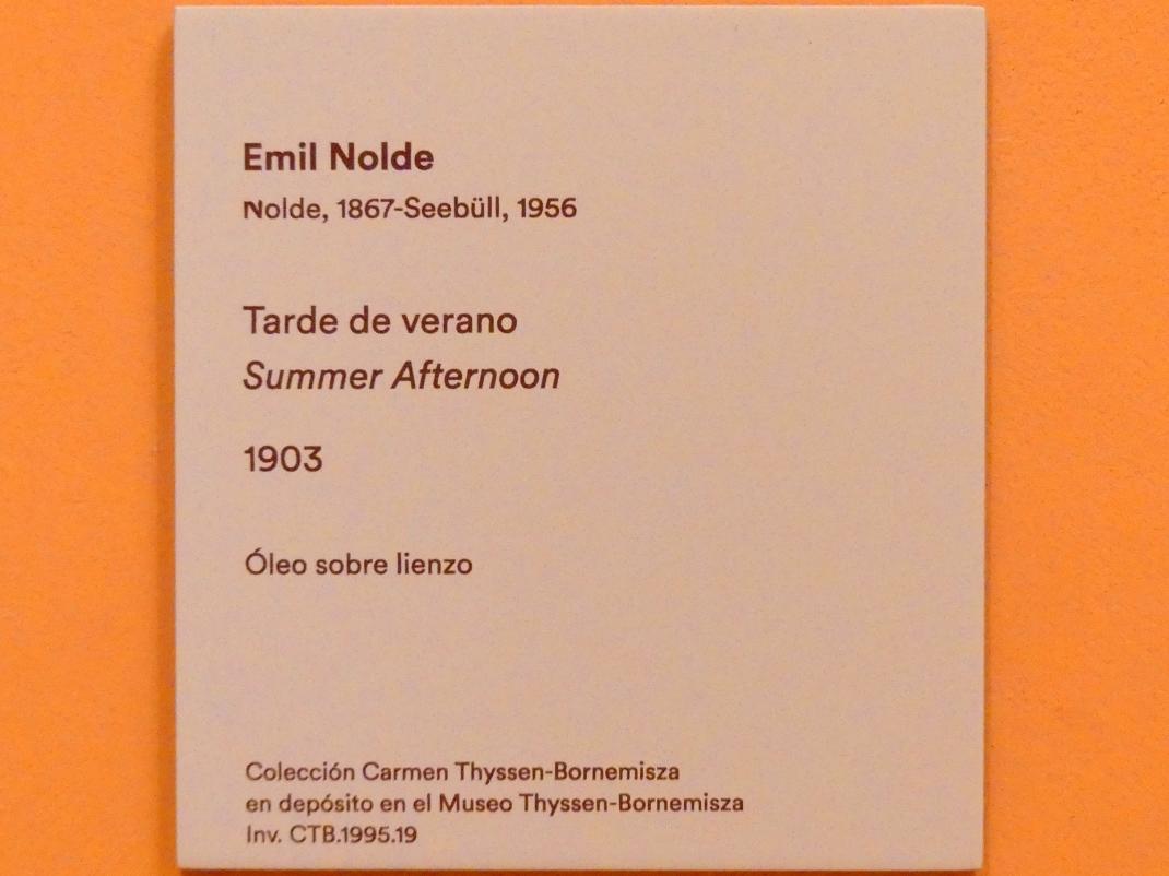 Emil Nolde (1903–1946), Sommernachmittag, Madrid, Museo Thyssen-Bornemisza, Saal M, europäische Malerei des 19.Jahrhunderts, 1903, Bild 2/2