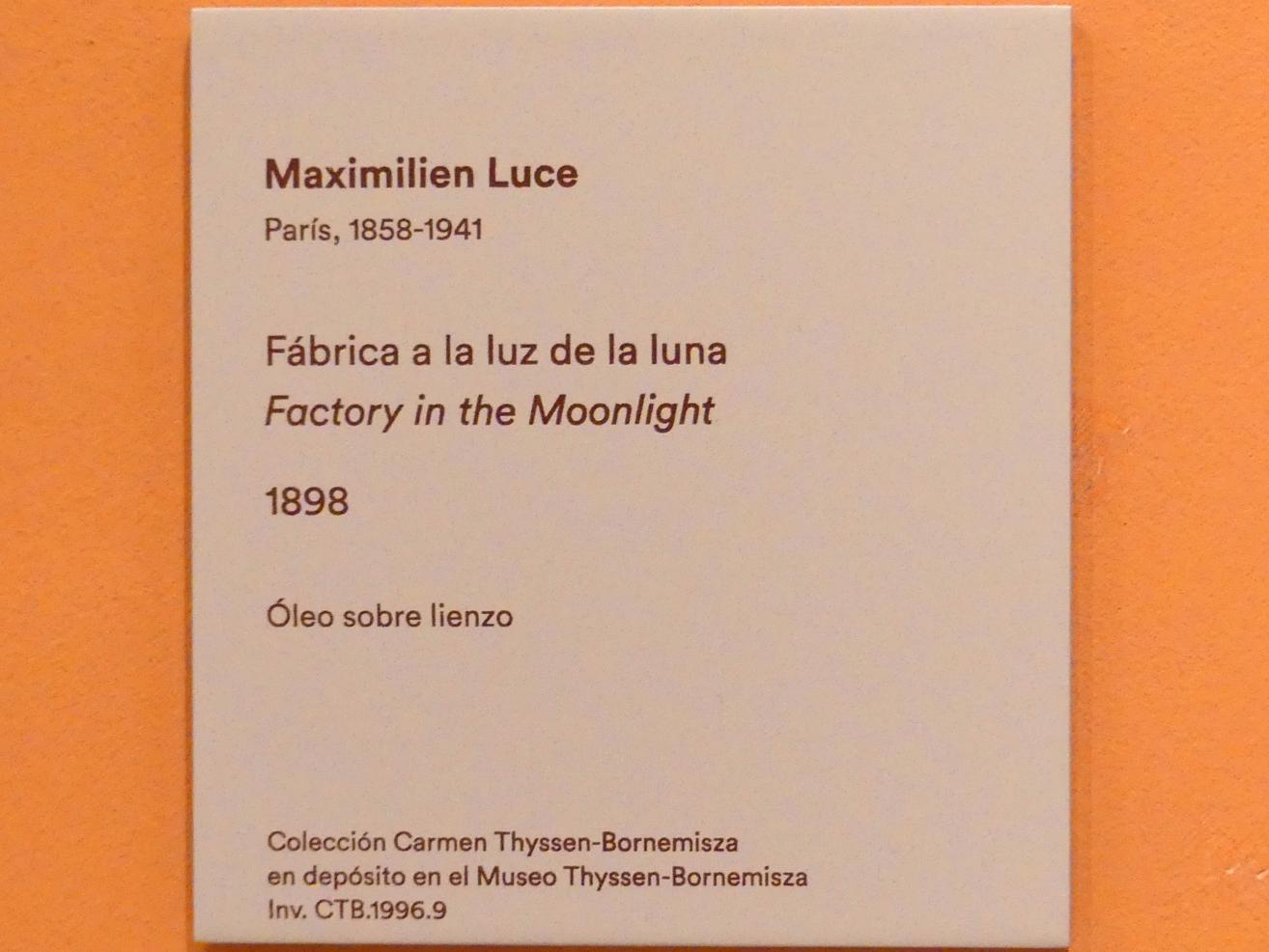 Maximilien Luce (1887–1930), Fabrik im Mondschein, Madrid, Museo Thyssen-Bornemisza, Saal M, europäische Malerei des 19.Jahrhunderts, 1898, Bild 2/2