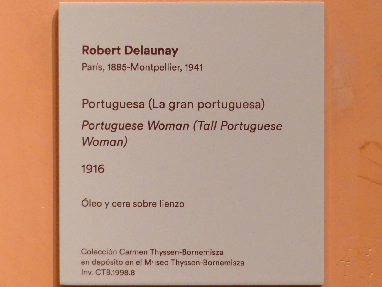 Robert Delaunay (1906–1938), Portugieserin (Große portugiesische Frau), Madrid, Museo Thyssen-Bornemisza, Saal N, europäische Malerei der ersten Hälfte des 20. Jahrhundert, 1916, Bild 2/2