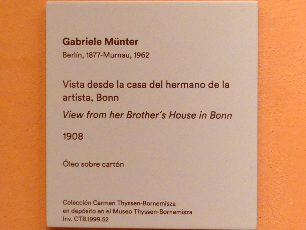 Gabriele Münter (1903–1954), Blick vom Haus ihres Bruders in Bonn, Madrid, Museo Thyssen-Bornemisza, Saal N, europäische Malerei der ersten Hälfte des 20. Jahrhundert, 1908, Bild 2/2