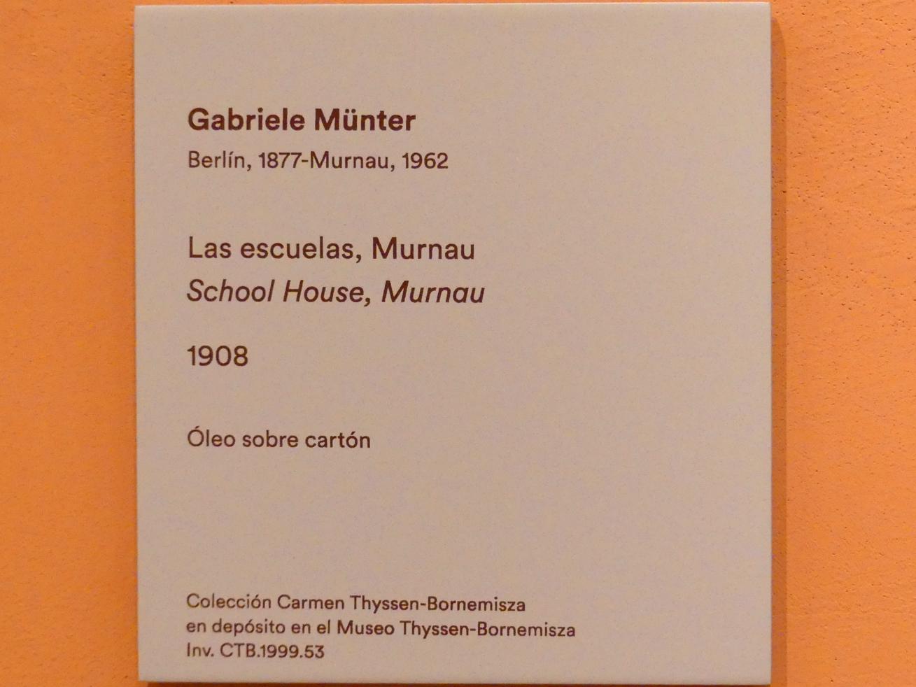 Gabriele Münter (1903–1954), Schule in Murnau, Madrid, Museo Thyssen-Bornemisza, Saal N, europäische Malerei der ersten Hälfte des 20. Jahrhundert, 1908, Bild 2/2