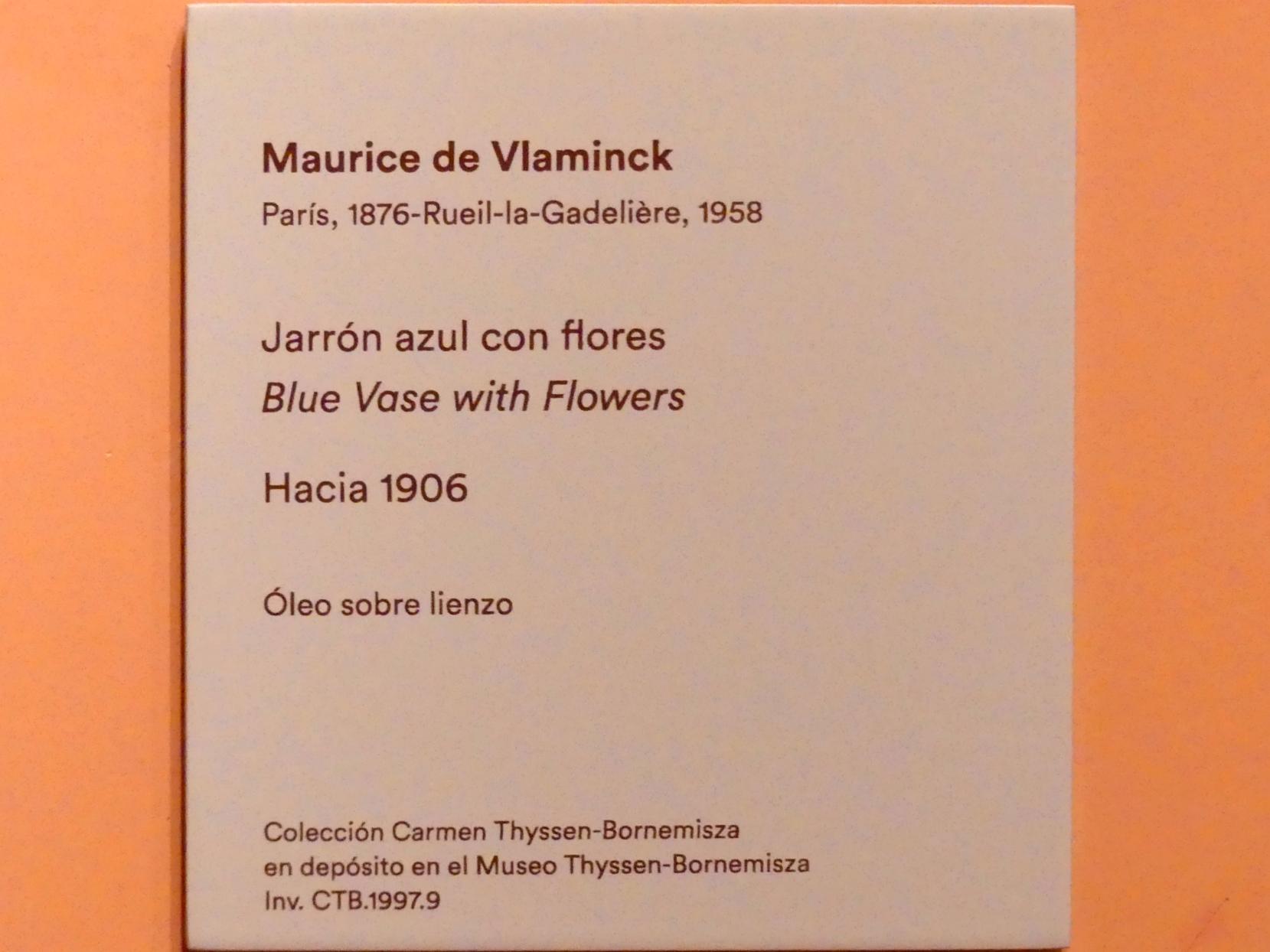 Maurice de Vlaminck (1905–1930), Blaue Vase mit Blumen, Madrid, Museo Thyssen-Bornemisza, Saal O, europäische Malerei der ersten Hälfte des 20. Jahrhundert, um 1906, Bild 2/2