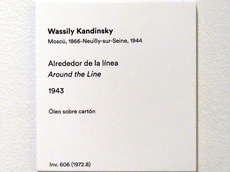 Wassily Kandinsky (1900–1943), Um die Line herum, Madrid, Museo Thyssen-Bornemisza, Saal 43, Pioniere der Abstraktion, 1943, Bild 2/2