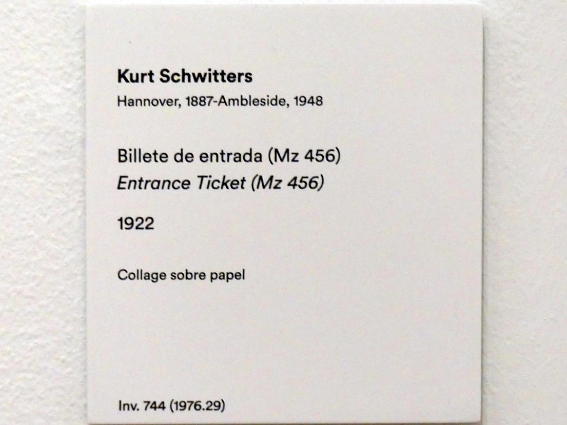 Kurt Schwitters (1919–1947), Eintrittskarte (Mz 456), Madrid, Museo Thyssen-Bornemisza, Saal 44, Dada und Surrealismus, 1922, Bild 3/3