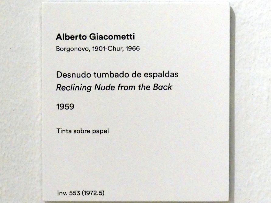 Alberto Giacometti (1914–1965), Rückseitiger liegender Akt, Madrid, Museo Thyssen-Bornemisza, Saal 47, Abstraktion und Gegenständlichkeit in der europäischen Nachkriegszeit, 1959, Bild 2/2