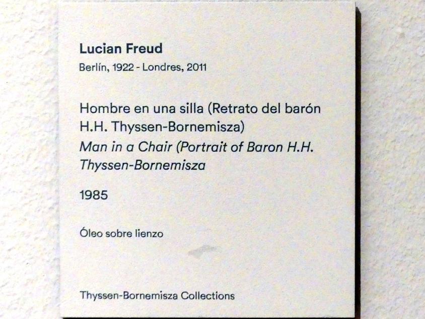 Lucian Freud (1968–1985), Mann auf einem Stuhl (Porträt von Baron Hans Heinrich Thyssen-Bornemisza), Madrid, Museo Thyssen-Bornemisza, Saal 47, Abstraktion und Gegenständlichkeit in der europäischen Nachkriegszeit, 1985, Bild 2/2