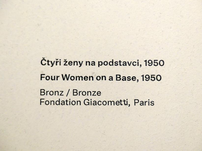 Alberto Giacometti (1914–1965), Vier Frauen auf einem Podest, Prag, Nationalgalerie im Messepalast, Ausstellung "Alberto Giacometti" vom 18.07.-01.12.2019, Stehende Figuren, 1950, Bild 4/4