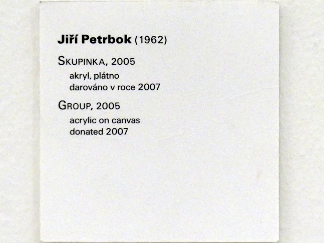 Jiří Petrbok (2005), Gruppe, Prag, Nationalgalerie im Messepalast, Moderne Kunst, 2005, Bild 2/2