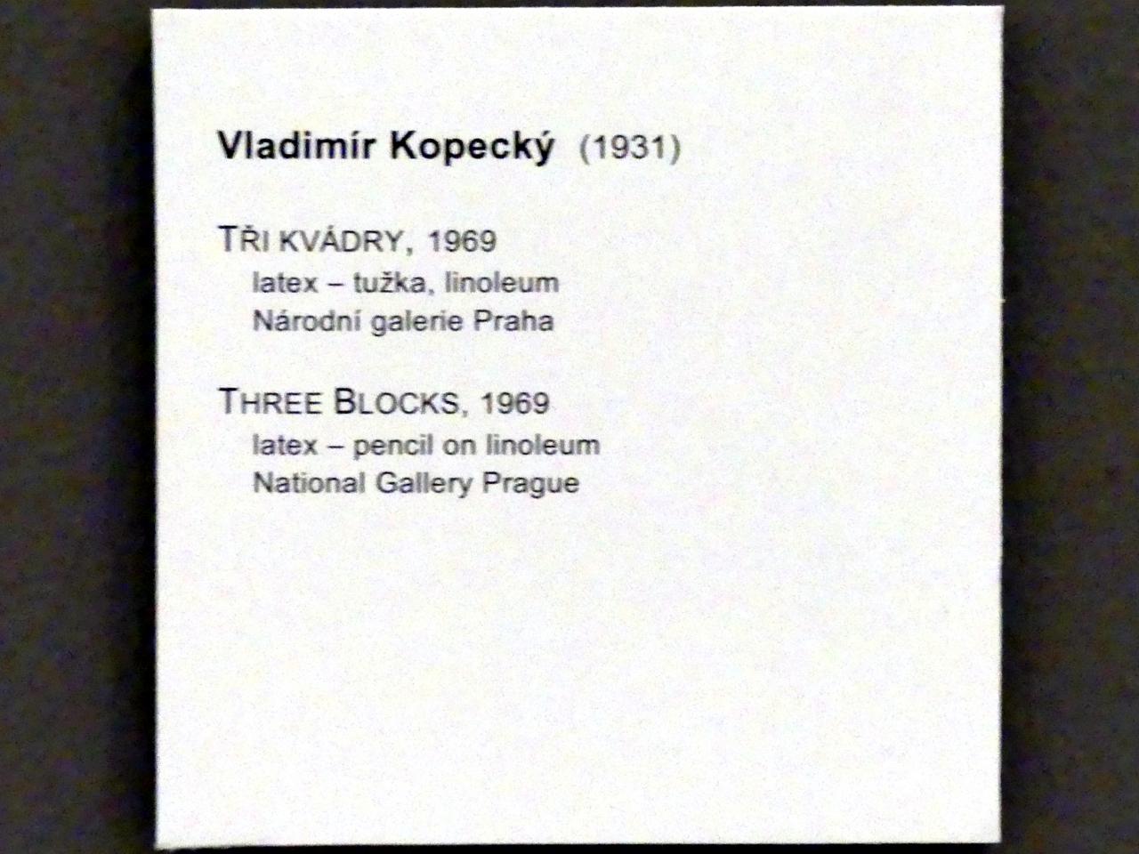 Vladimír Kopecký (1969), Drei Blöcke, Prag, Nationalgalerie im Messepalast, Moderne Kunst, 1969, Bild 2/2