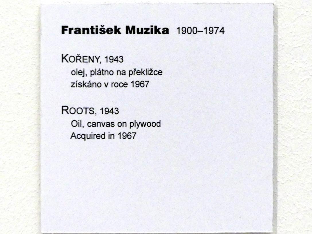 František Muzika (1922–1944), Wurzeln, Prag, Nationalgalerie im Messepalast, Moderne Kunst, 1943, Bild 2/2