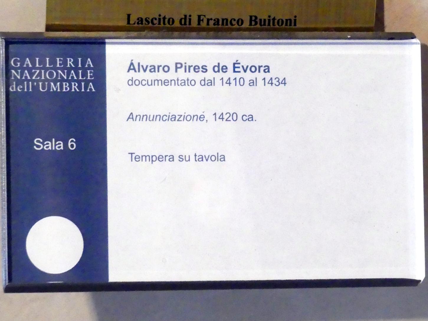 Álvaro Pires de Évora (1420), Mariä Verkündigung, Perugia, Nationalgalerie von Umbrien (Galleria nazionale dell'Umbria), 06: Gentile da Fabriano, Álvaro Pires de Évora, um 1420, Bild 4/4