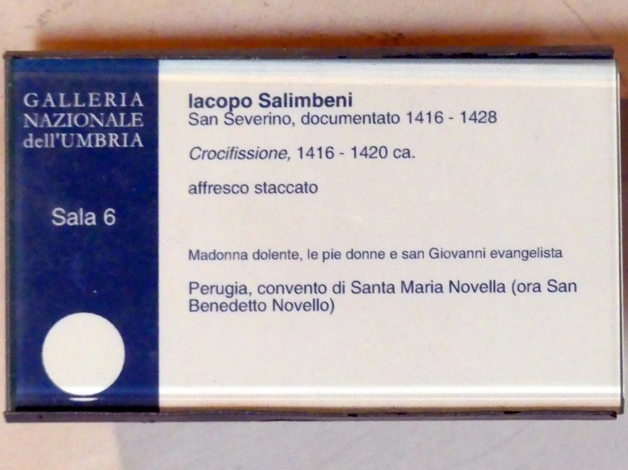 Jacopo Salimbeni (1418), Kreuzigung, Perugia, convento di Santa Maria Novella (jetzt San Benedetto Novello), jetzt Perugia, Nationalgalerie von Umbrien (Galleria nazionale dell'Umbria), 06: Gentile da Fabriano, Álvaro Pires de Évora, um 1416–1420, Bild 2/2