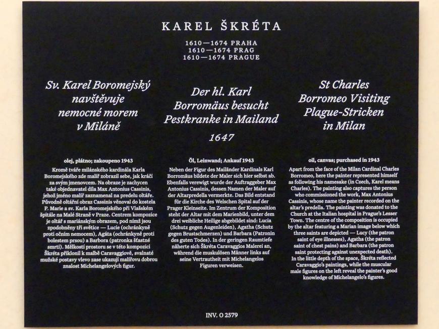 Karel Škréta (1630–1669), Der hl. Karl Borromäus besucht Pestkranke in Mailand, Prag-Kleinseite, Welsches Spital, jetzt Prag, Nationalgalerie im Palais Schwarzenberg, 1. Obergeschoss, Saal 1, 1647, Bild 2/2