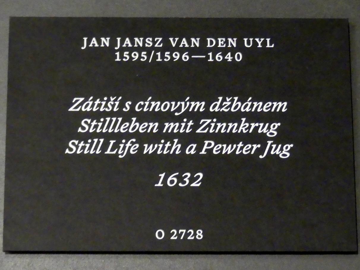 Jan Jansz. den Uyl (1632–1635), Stillleben mit Zinnkrug, Prag, Nationalgalerie im Palais Schwarzenberg, 1. Obergeschoss, Saal 4, 1632, Bild 2/2