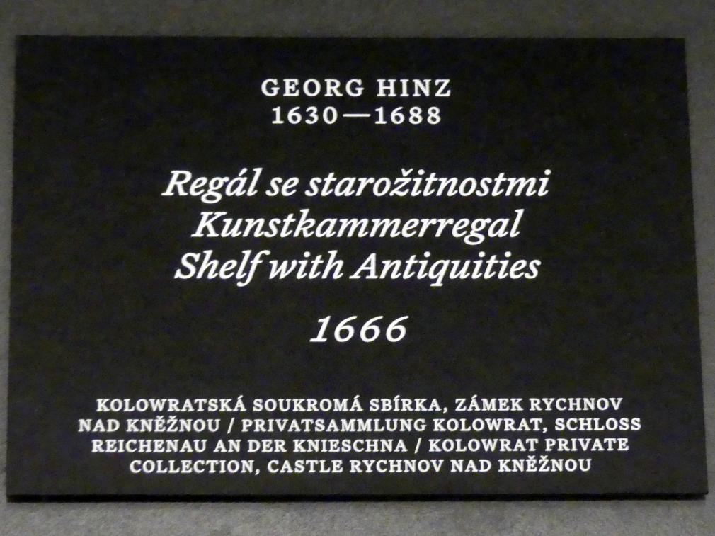 Georg Hinz (1666–1675), Kunstkammerregal, Prag, Nationalgalerie im Palais Schwarzenberg, 1. Obergeschoss, Saal 4, 1666, Bild 2/2