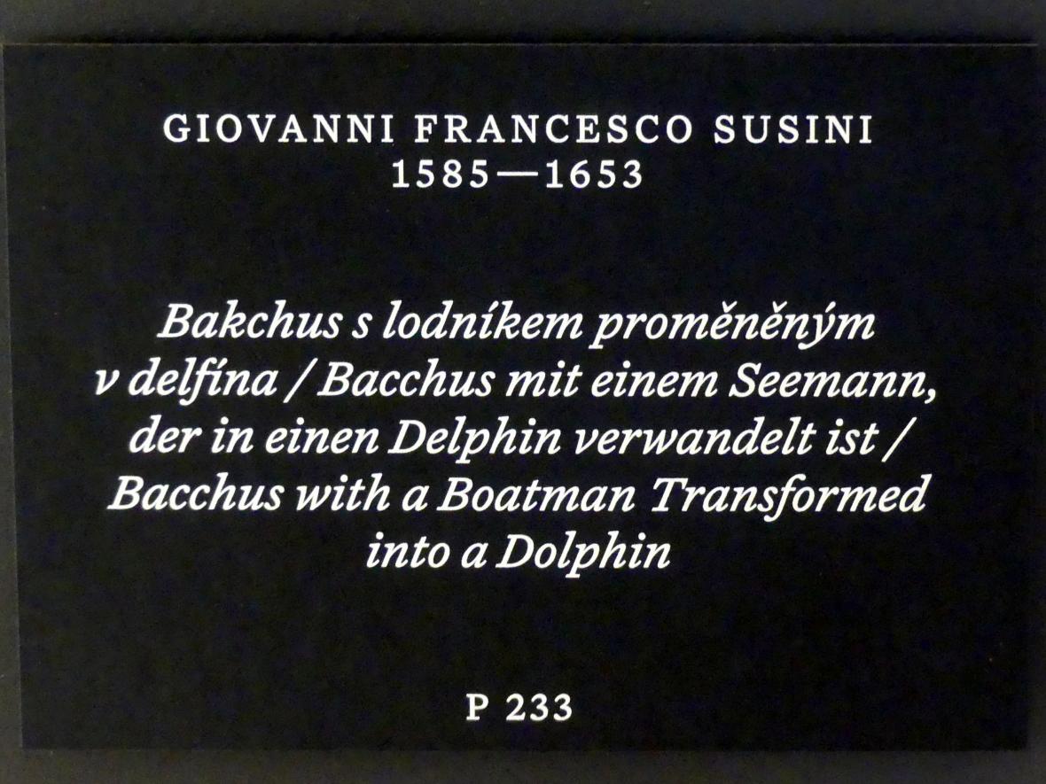 Giovanni Francesco Susini (1600–1637), Bacchus mit einem Seemann, der in einen Delphin verwandelt ist, Prag, Nationalgalerie im Palais Schwarzenberg, 1. Obergeschoss, Saal 5, Undatiert, Bild 5/5