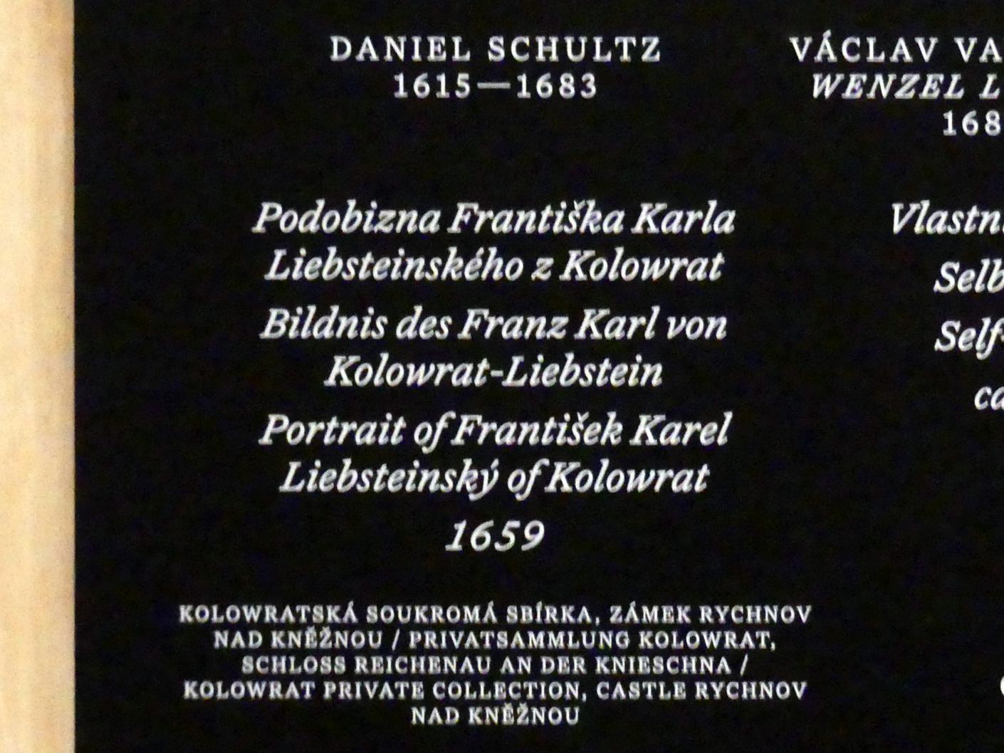 Daniel Schultz (1659), Bildnis des Franz Karl von Kolowrat-Liebstein, Prag, Nationalgalerie im Palais Schwarzenberg, 1. Obergeschoss, Saal 7, 1659, Bild 2/2