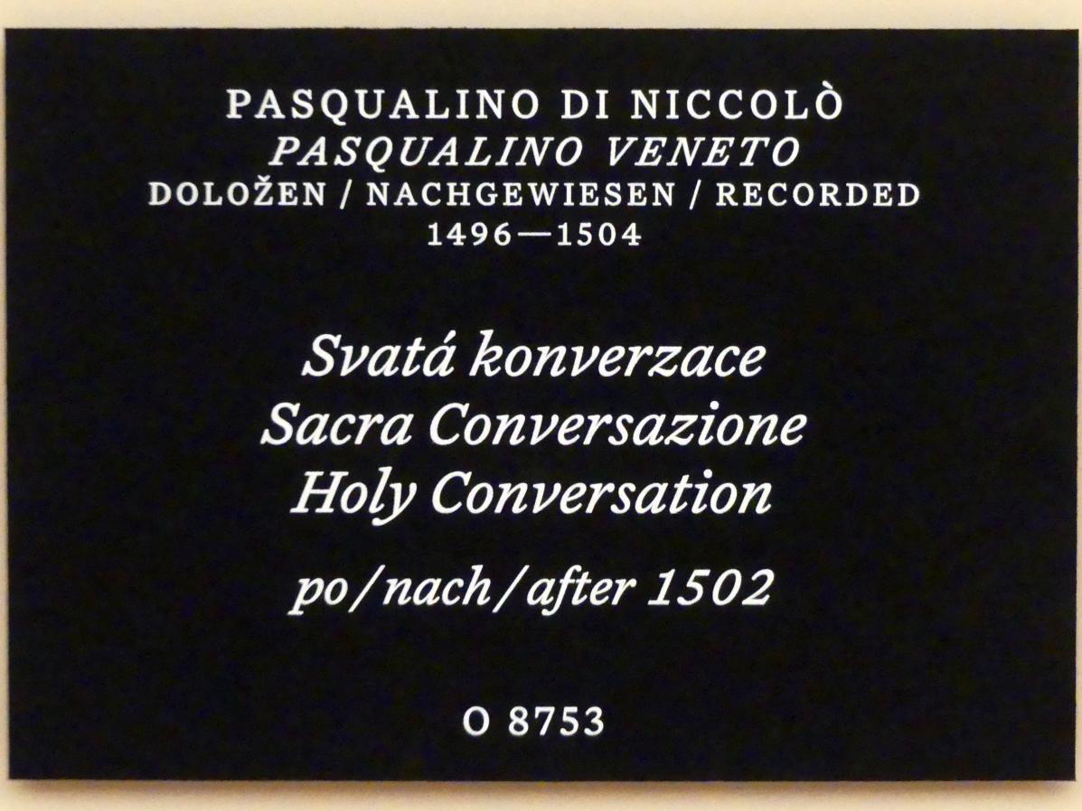 Pasqualino di Niccolò (Pasqualino Veneto) (1503), Sacra Conversazione, Prag, Nationalgalerie im Palais Schwarzenberg, 2. Obergeschoss, Saal 1, nach 1502, Bild 2/2