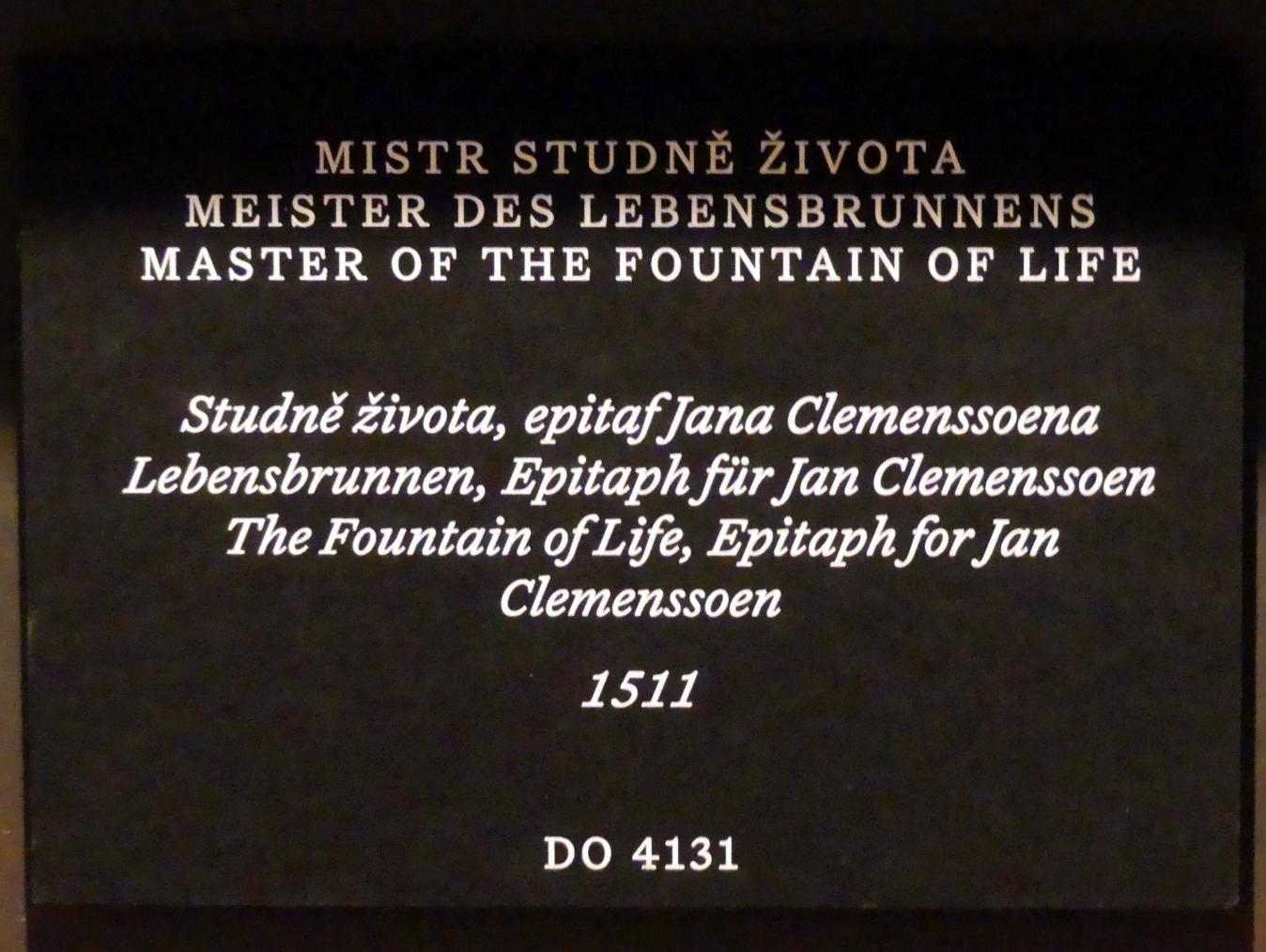 Meister des Lebensbrunnens (1511), Lebensbrunnen, Epitaph für Jan Clemenssoen, Prag, Nationalgalerie im Palais Schwarzenberg, 2. Obergeschoss, Saal 2, 1511, Bild 2/2