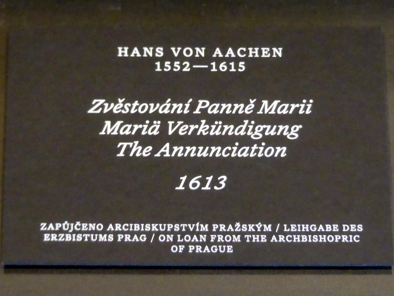 Hans von Aachen (1574–1615), Mariä Verkündigung, Prag, Nationalgalerie im Palais Schwarzenberg, 2. Obergeschoss, Saal 4, 1613, Bild 2/2