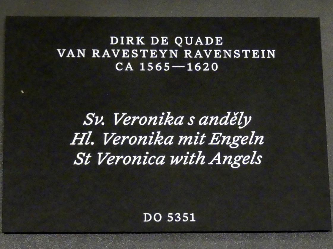 Dirck de Quade von Ravesteyn (1608), Hl. Veronika mit Engeln, Prag, Nationalgalerie im Palais Schwarzenberg, 2. Obergeschoss, Saal 5, Undatiert, Bild 2/2