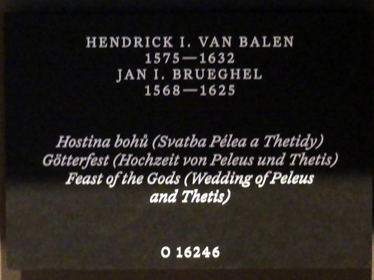 Hendrik van Balen der Ältere (1600–1628), Götterfest (Hochzeit von Peleus und Thetis), Prag, Nationalgalerie im Palais Schwarzenberg, 2. Obergeschoss, Saal 6, Undatiert, Bild 2/2