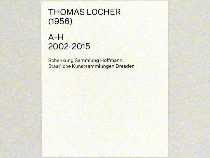 Thomas Locher (1995–2008), A-H, Prag, Nationalgalerie im Salm-Palast, Ausstellung "Möglichkeiten des Dialogs" vom 02.12.2018-01.12.2019, Young Scene Challenge, 2002–2015, Bild 2/2