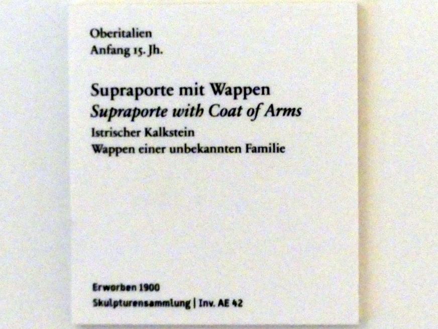Supraporte mit Wappen, Berlin, Bode-Museum, Saal 110, Beginn 15. Jhd., Bild 2/2