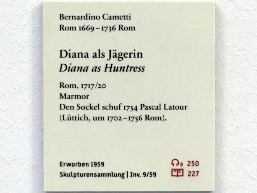 Bernardino Cametti (1718), Diana als Jägerin, Berlin, Bode-Museum, Saal 134, 1717–1720, Bild 5/5